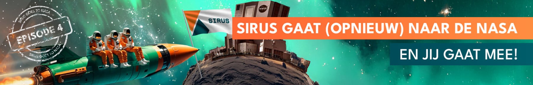 Drie astronauten op een raket vliegen richting een NASA-gebouw. Opschrift: Sirus gaat opnieuw naar de NASA, en jij gaat mee!