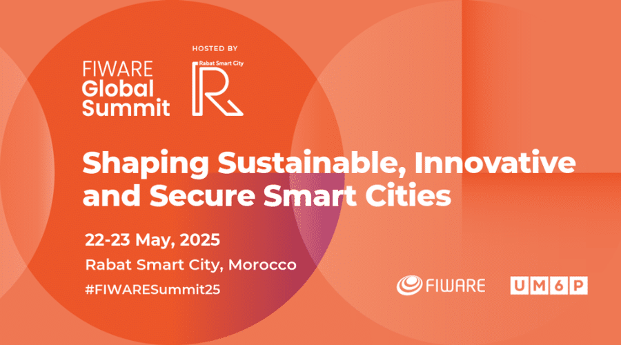 Banner for FIWARE Global Summit 2025 in Rabat, Morocco, highlighting the theme “Shaping Sustainable, Innovative and Secure Smart Cities,” with event dates 22-23 May 2025.